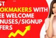 Top Bookmakers-Betting Sites With Welcome Bonus Or Signup Offers.