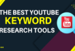 Best Youtube Keyword Research Tools For Everyone.