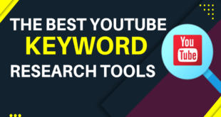 Best Youtube Keyword Research Tools For Everyone.