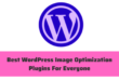 Top 10 WordPress Image Optimization Plugins.