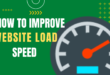 Brilliant Ways On How To Speed Up Your Website.