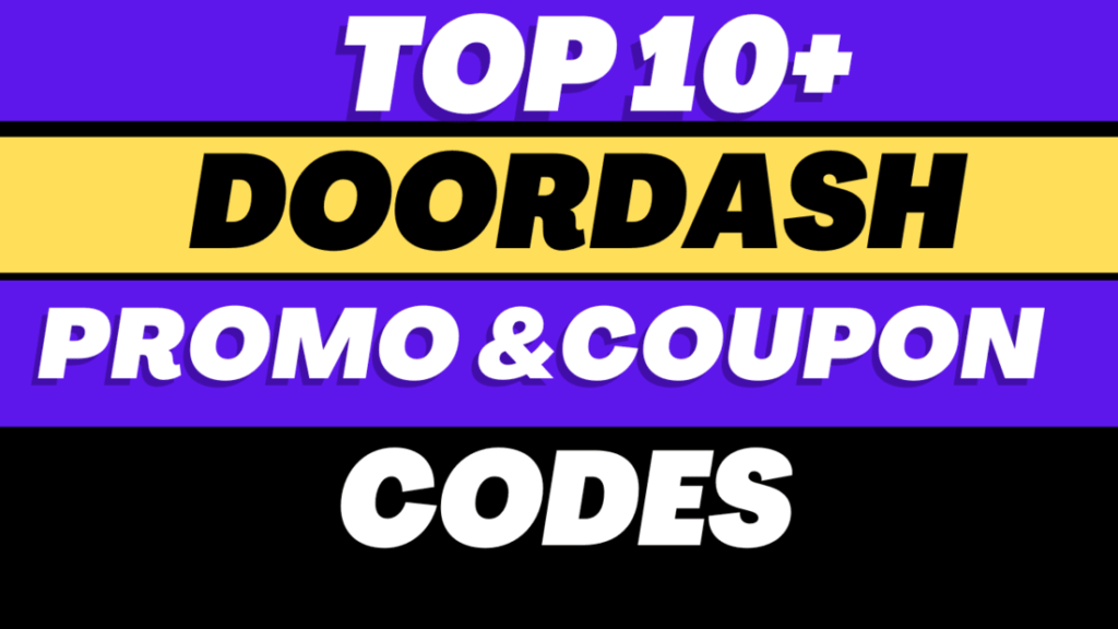 Best DoorDash Promo Codes And Coupons Today.