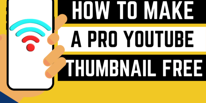 Make Professional Youtube Thumbnails Free Easy And Fast.