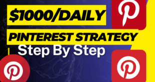 How I Made $500-$1000 Daily Using Pinterest Step By Step.
