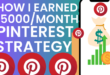 How To Make Money On Pinterest My $5000Month Strategy.
