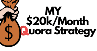 How to Make 20K A Month with Quora