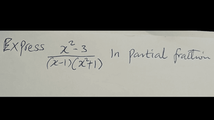 Express This In To Partial Fractions #2