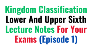 Kingdom Classification Lower And Upper Sixth Lecture Notes For Your Exams