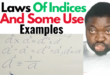 The Laws Of Indices And Applied Examples